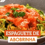 Espaguete de Abobrinha Espaguete de Abobrinha